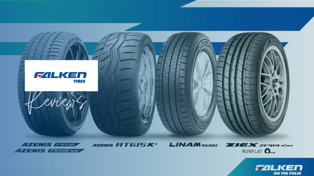 Falken Tires Reviews