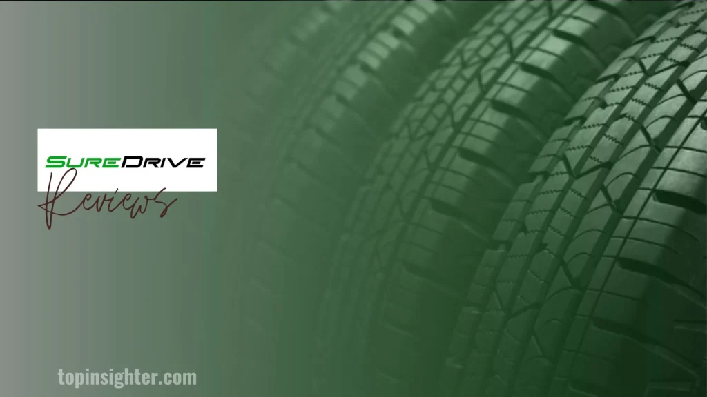 Suredrive Tires Review