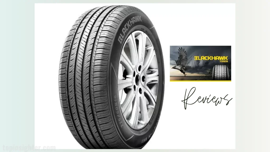 Blackhawk Tires Reviews