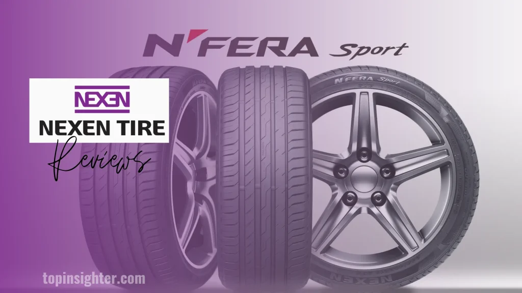 Nexen Tires Reviews