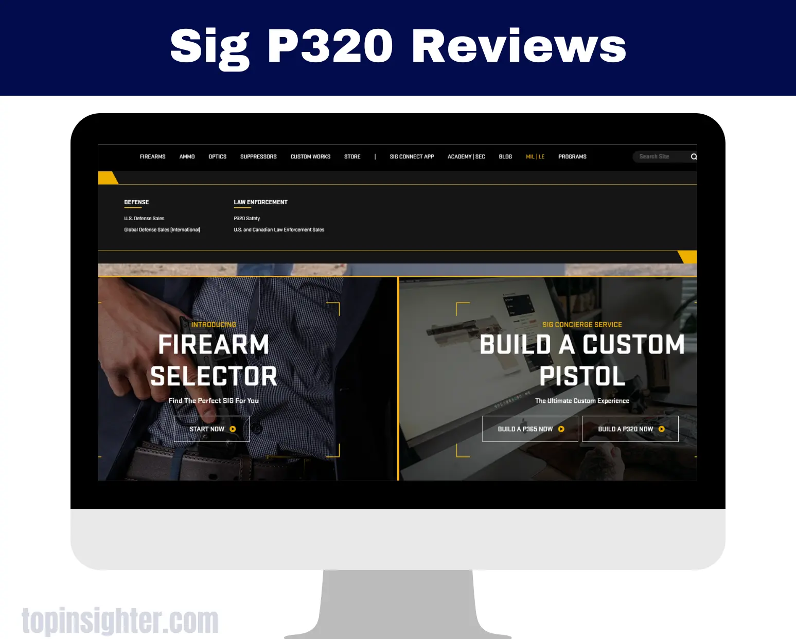 Sig P320 Reviews